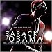 The Election of President Barack Obama : His Acceptance Speech in Chicago, Illinois