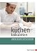 Suchen : Küchenkalkulation: Vom Wareneinsatz zur Preisgestaltung