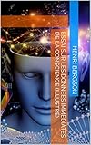 Essai sur les données immédiates de la conscience (Illustré) (French Edition)