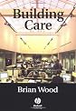 Building Care