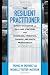 The Resilient Practitioner: Burnout Prevention and Self-Care Strategies for Counselors, Therapists, Teachers, and Health Professionals, Second Edition ... Historical, and Cultural Perspectives)