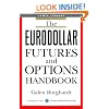 The Eurodollar Futures and Options Handbook