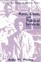Race, Class, and Political Symbols: Rastafari and Reggae in Jamaican Politics