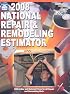 2008 National Repair & Remodeling Estimator (National Repair and Remodeling Estimator)
