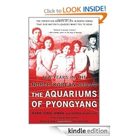 The Aquariums of Pyongyang: Ten Years in the North Korean Gulag