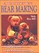 Book Your Step by Step Guide to Bear Making