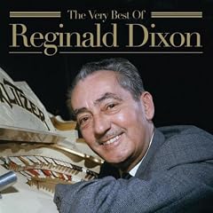 The Very Best of Reginald Dixon