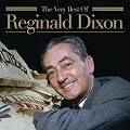 The Very Best of Reginald Dixon