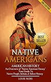 Native Americans: American History: An Overview of 