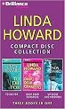 Linda Howard Compact Disc Collection (To Die For/ Drop Dead Gorgeous/ Up Close and Dangerous) (Abridged)