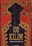 100 Kilim: Capolavori Dall Anatolia
