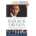 The Case Against Barack Obama: The Unlikely Rise and Unexamined Agenda of the Media's Favorite Candidate