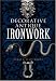 Decorative Antique Ironwork (Dover Pictorial Archives)