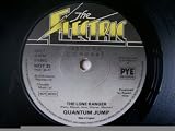 QUANTUM JUMP The Lone Ranger UK 7" 45