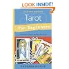 Tarot for Beginners: A Practical Guide to Reading the Cards