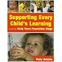 Supporting Every Child's Learning Across the Early Years Foundation Stage