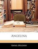 Angelina (Spanish Edition)