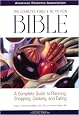 The Diabetes Food and Nutrition Bible : A Complete Guide to Planning, Shopping, Cooking, and Eating