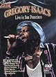 Gregory Isaacs: Live in San Francisco
