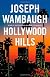 Hollywood Hills: A Novel
