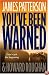 You've Been Warned