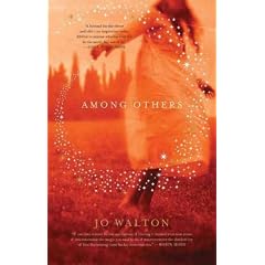 (Among Others) By Walton, Jo (Author) Hardcover on (01 , 2011)