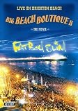 Fatboy Slim - Big Beach Boutique II - Live On Brighton Beach