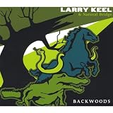 Backwoods von Larry Keel