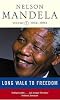 A Long Walk to Freedom Vol 2: 1962-1994: Triumph of Hope, 1962-1994 v. 2