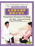 Treating Sequela of Hemiplegy by Foot Massage