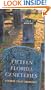Fifteen Florida Cemeteries: Strange Tales Unearthed
