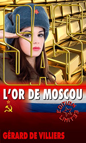 SAS 114 L'Or de Moscou (French Edition)