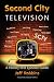 Books : Second City Television