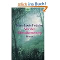 Vor der Elfend�mmerung: Roman