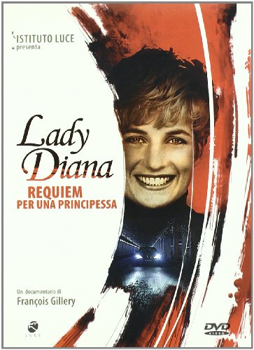 Lady Diana - Requiem Per Una Principessa