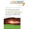 Introduction to Design Patterns in C++ with Qt (2nd Edition) (Prentice Hall Open Source Software Development Series)