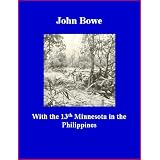 With the 13th Minnesota in the Philippines
