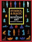 Symbol and Magic in Egyptian Art