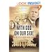 With God On Our Side: The Rise of the Religious Right in America