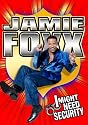 Jamie Foxx: I Might Need Security