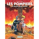 Les Pompiers, Tome 6 : Un homme et une flammepar Christophe Cazenove