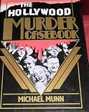Hollywood Murder Casebook
