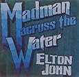 Madman Across The Water