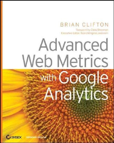 Advanced Web Metrics with Google Analytics