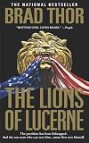 The Lions Of Lucerne (Scot Harvath 1)