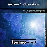 Technomind Isochronic Alpha Tones