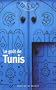GO�T DE TUNIS (LE)