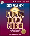 The Purpose Driven® Church: What on Earth Is Your Church Here For?
