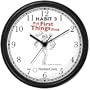 Habit 3 - Put First Thing's First, Prioritize (English Text) - Wall Clock from THE 7 HABITS - CLOCK COLLECTION by WatchBuddy Timepieces (Hunter Green Frame)