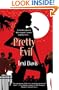 Pretty Evil
